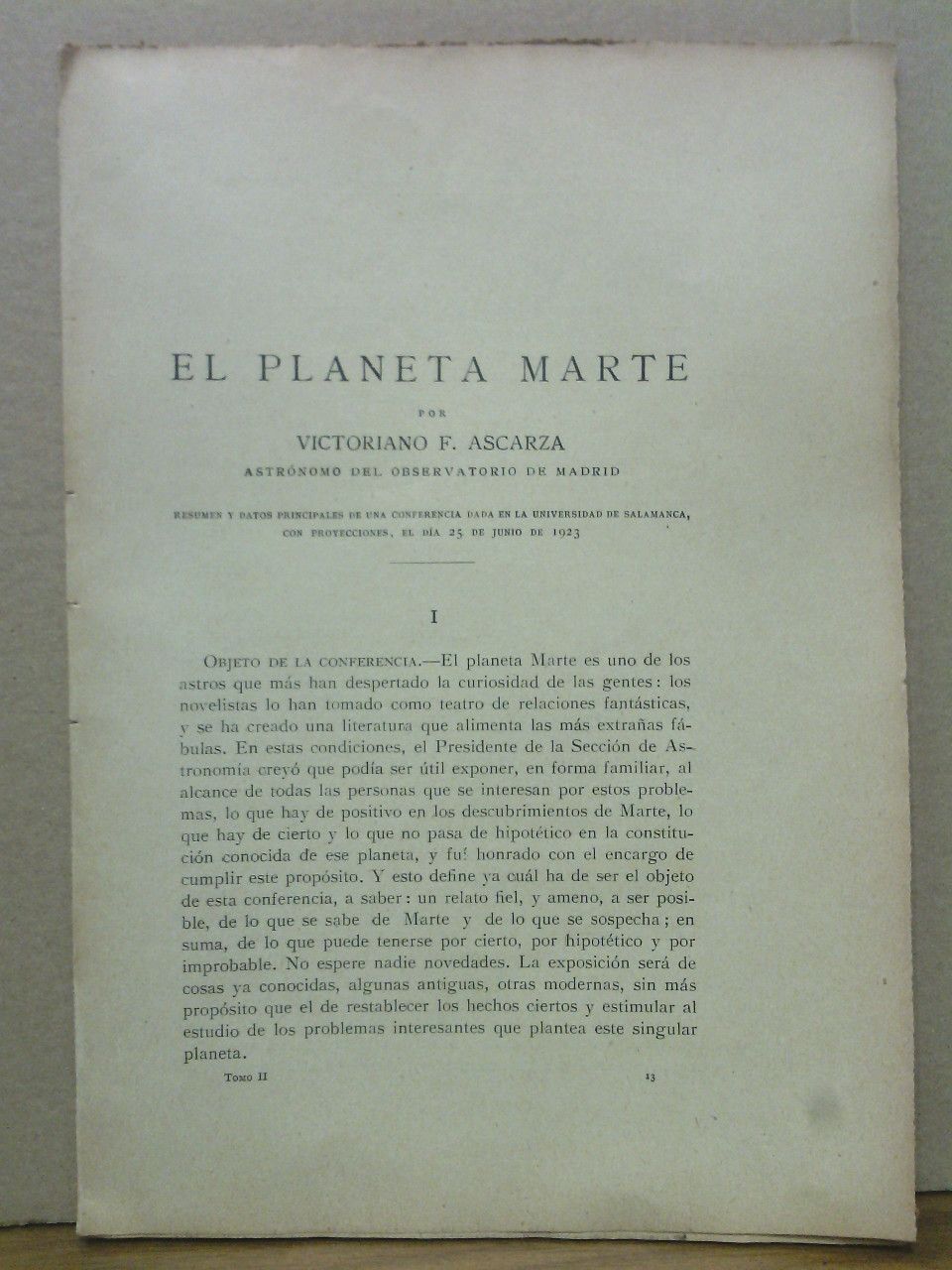 ASCARZA, Victoriano F. - El Planeta Marte /  por Victoriano F. Ascarza, Astrnomo ddel Observatorio de Madrid. (Resumen y datos principales de una conferencia dada en la Universidad de Salamanca, con proyecciones, el da 25 de Junio de 1923)
