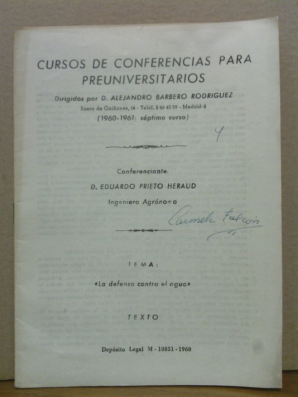PRIETO HERAUD, Eduardo - La defensa contra el agua /  Conferenciante: D. Eduardo Prieto Heraud