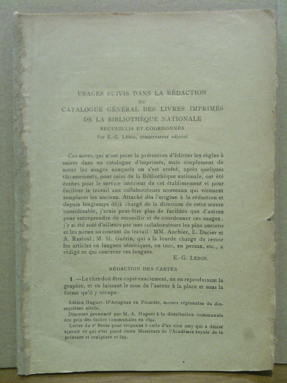 LEDOS, E. G. - Usages suivis dans la rdacton du catalogue gnral des vivres imprimrs de la Bibliothque Nationale /  Recueillis et coordonns, par E. G. Ledos, conservateur adjoint