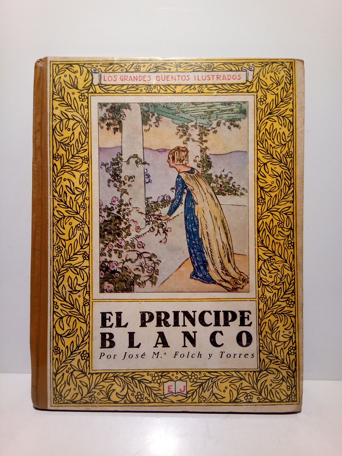 FOLCH Y TORRES, Jos M - El Prncipe blanco / Ilustraciones de Junceda