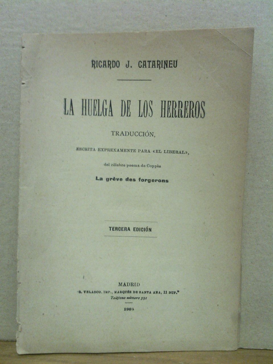 CATARINEU, Ricardo J. - La huelga de los herreros. (Traduccin escrita expresamente para 