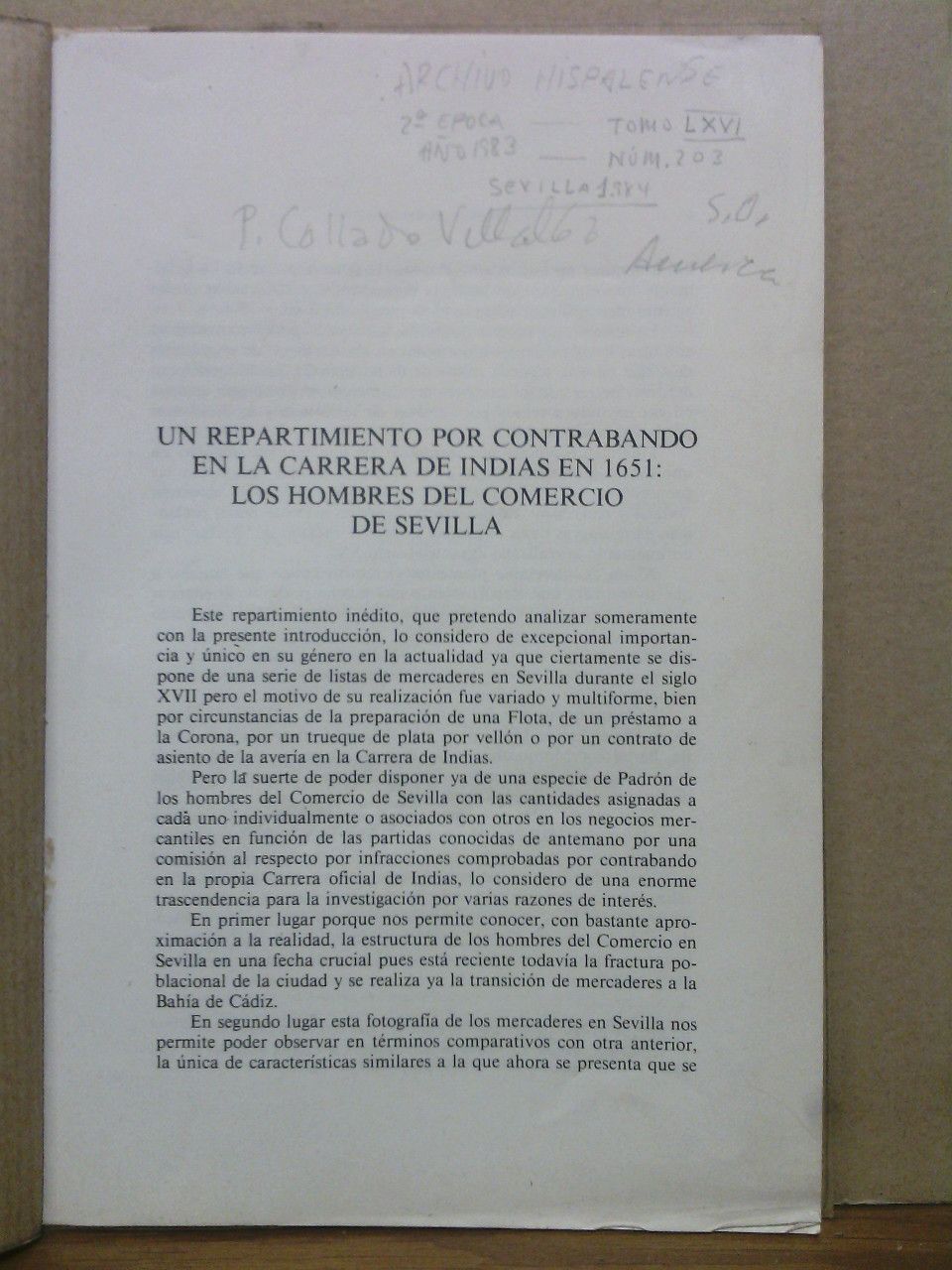 COLLADO VILLALTA, P. - Un repartimiento por contrabando en la Carrera de Indias en 1561: Los hombres del comercio de Sevilla