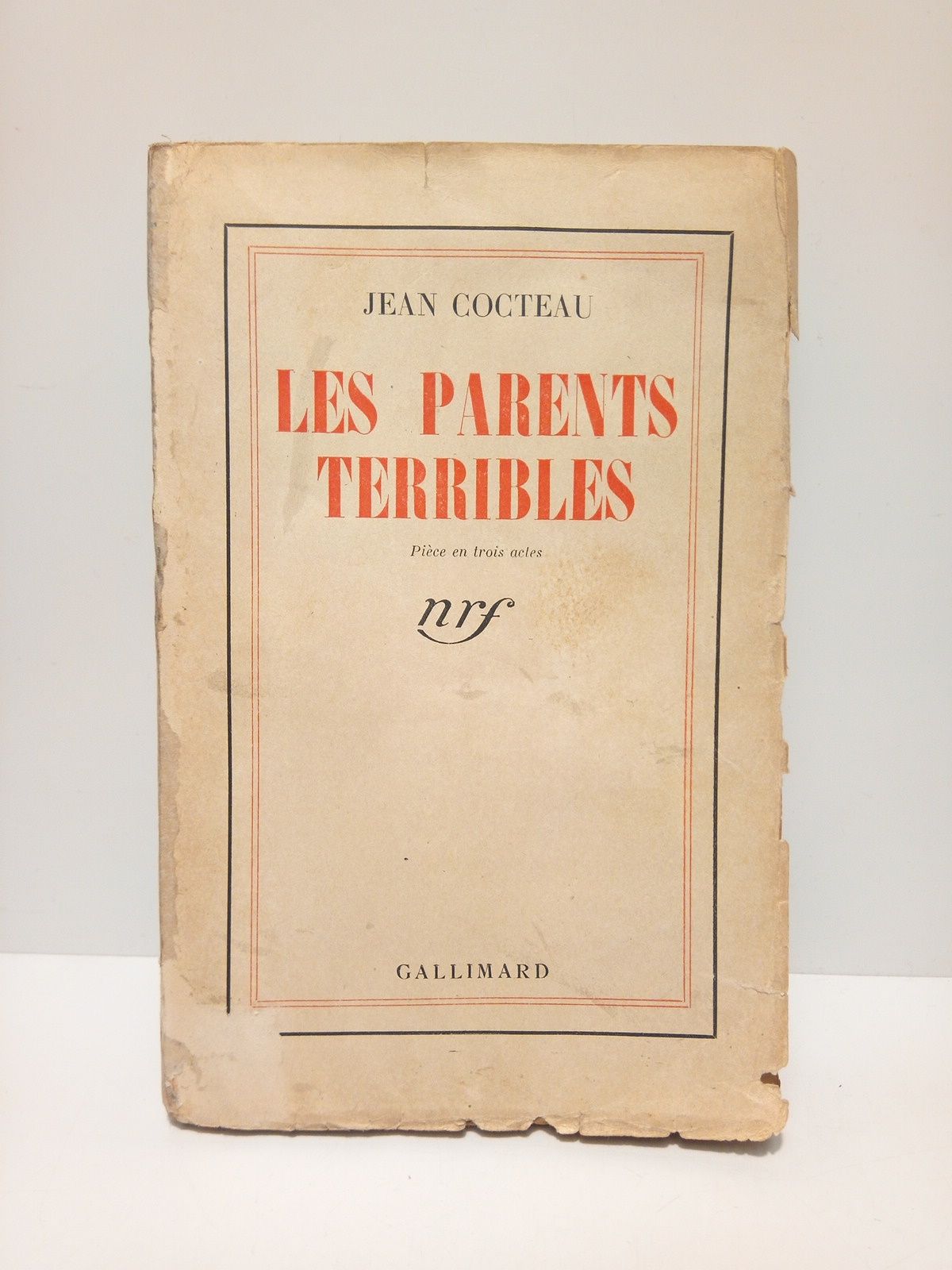 COCTEAU, Jean - Les Parents Terribles (Pice en trois actes)