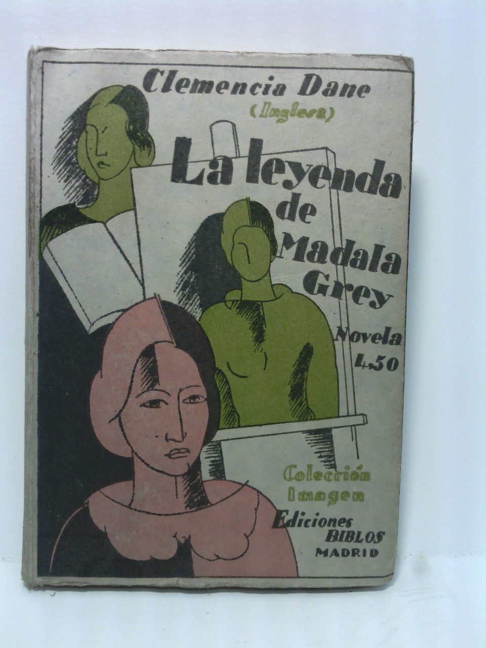 DANE, Clemencia - La leyenda de Madala Grey /  Traduccin de Carmen Abreu