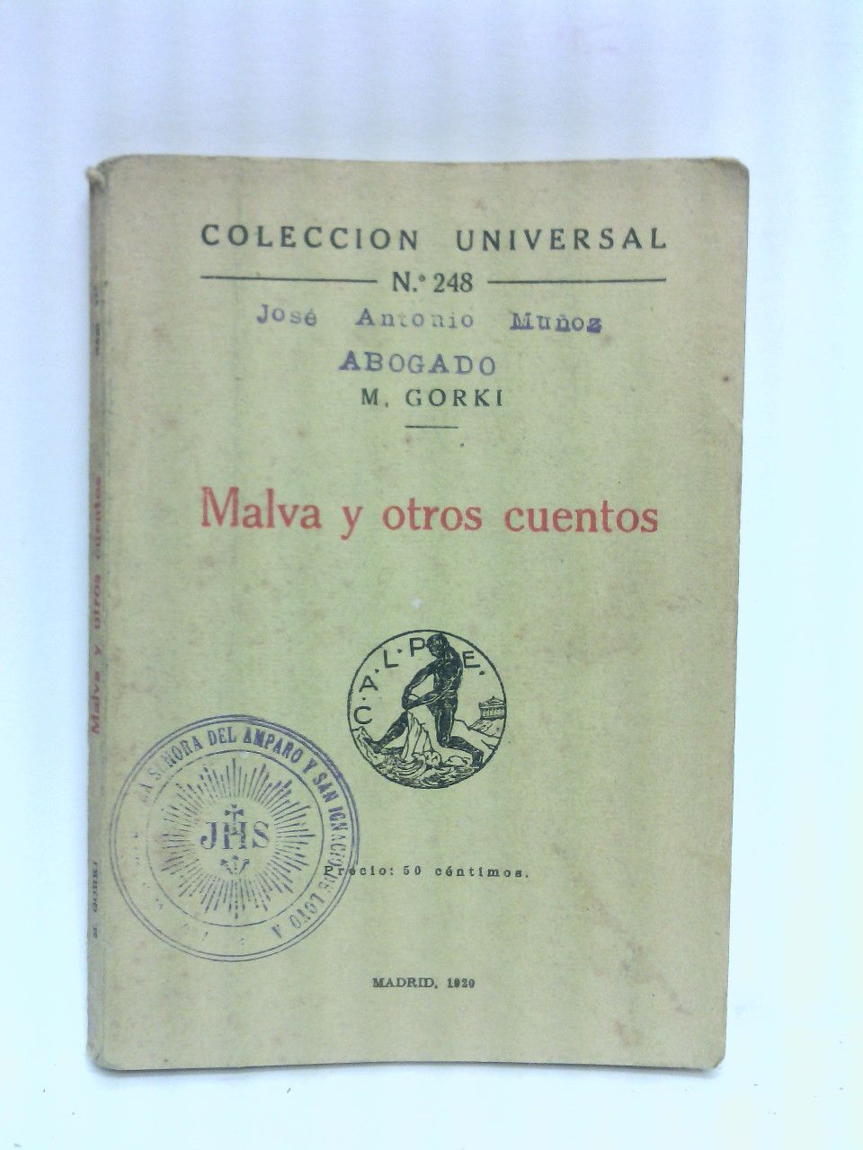 GORKI, Mximo - Malva y otros cuentos /  Traduccin del ruso por N. Tasin