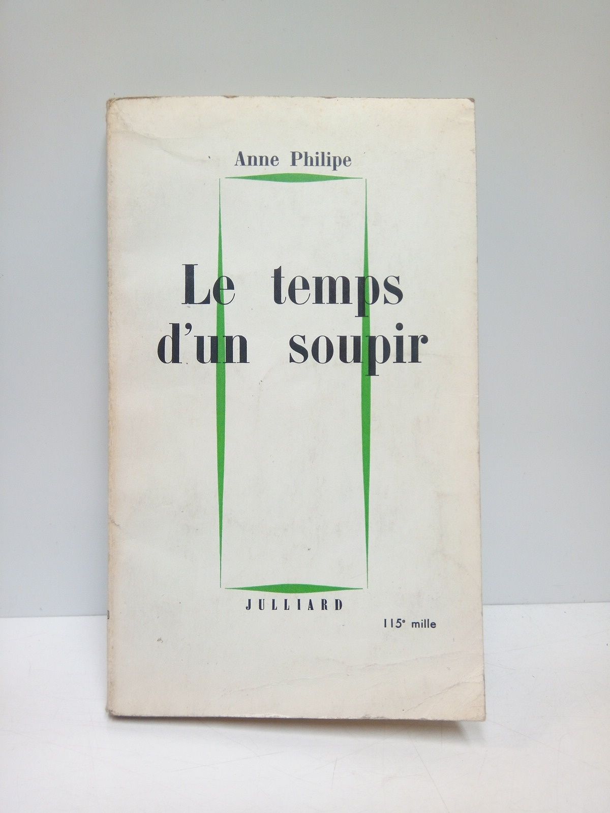 PHILIPE, Anne - le temps d'un soupir
