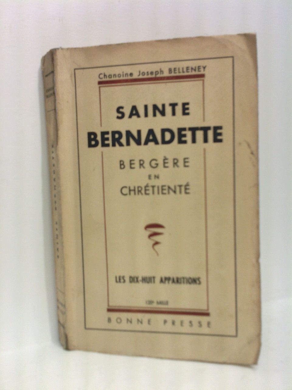 BELLENEY, Chanoine Joseph - Sainte Bernadette: bergre en chrtient