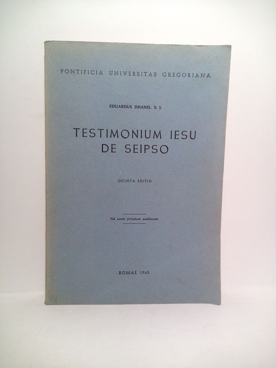 DHANIS, Eduardus, S. I. - Testimonium Iesu de seipso