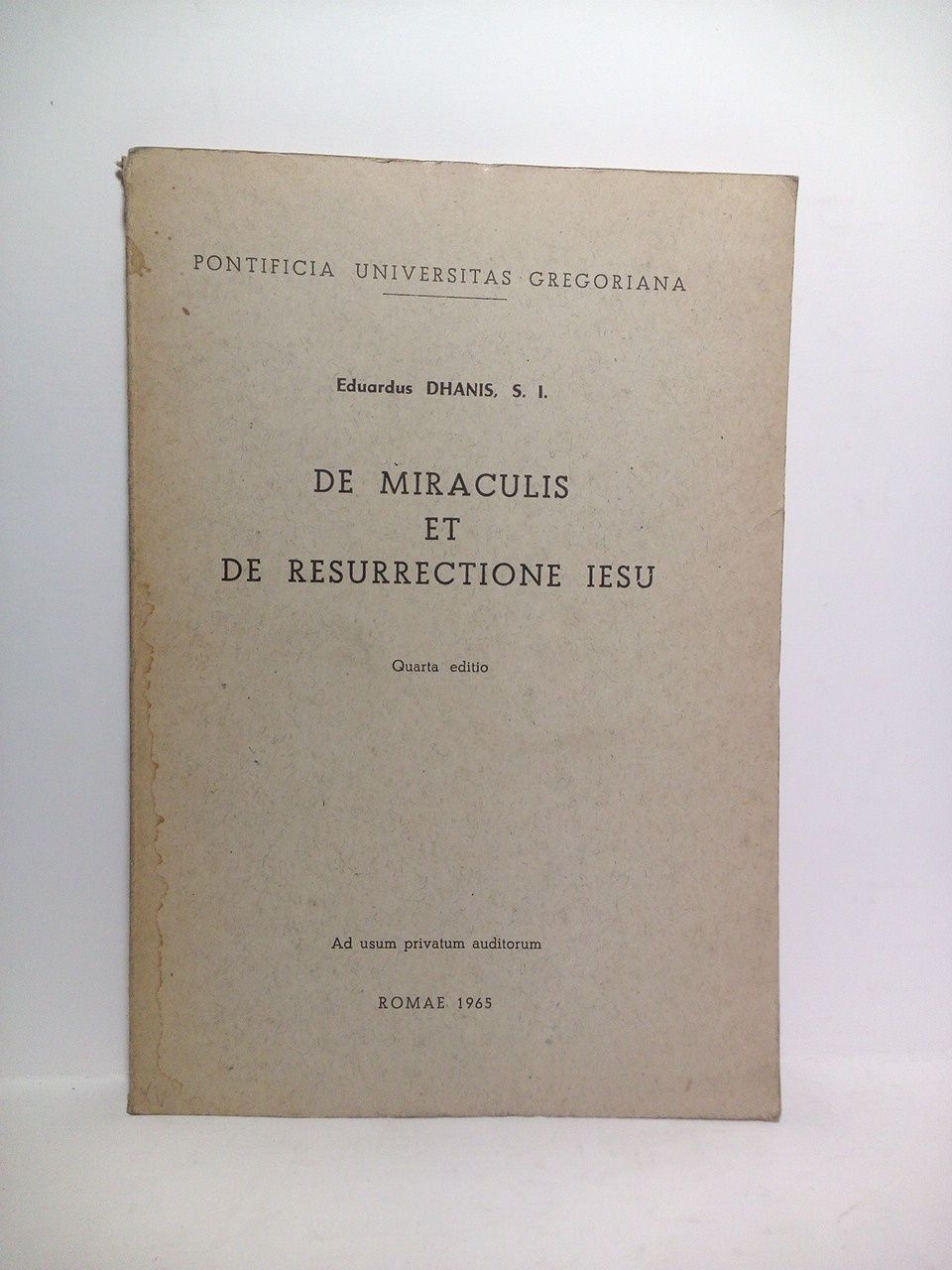 DHANIS, Eduardus, S. I. - De miraculis et de resurrectione Iesu