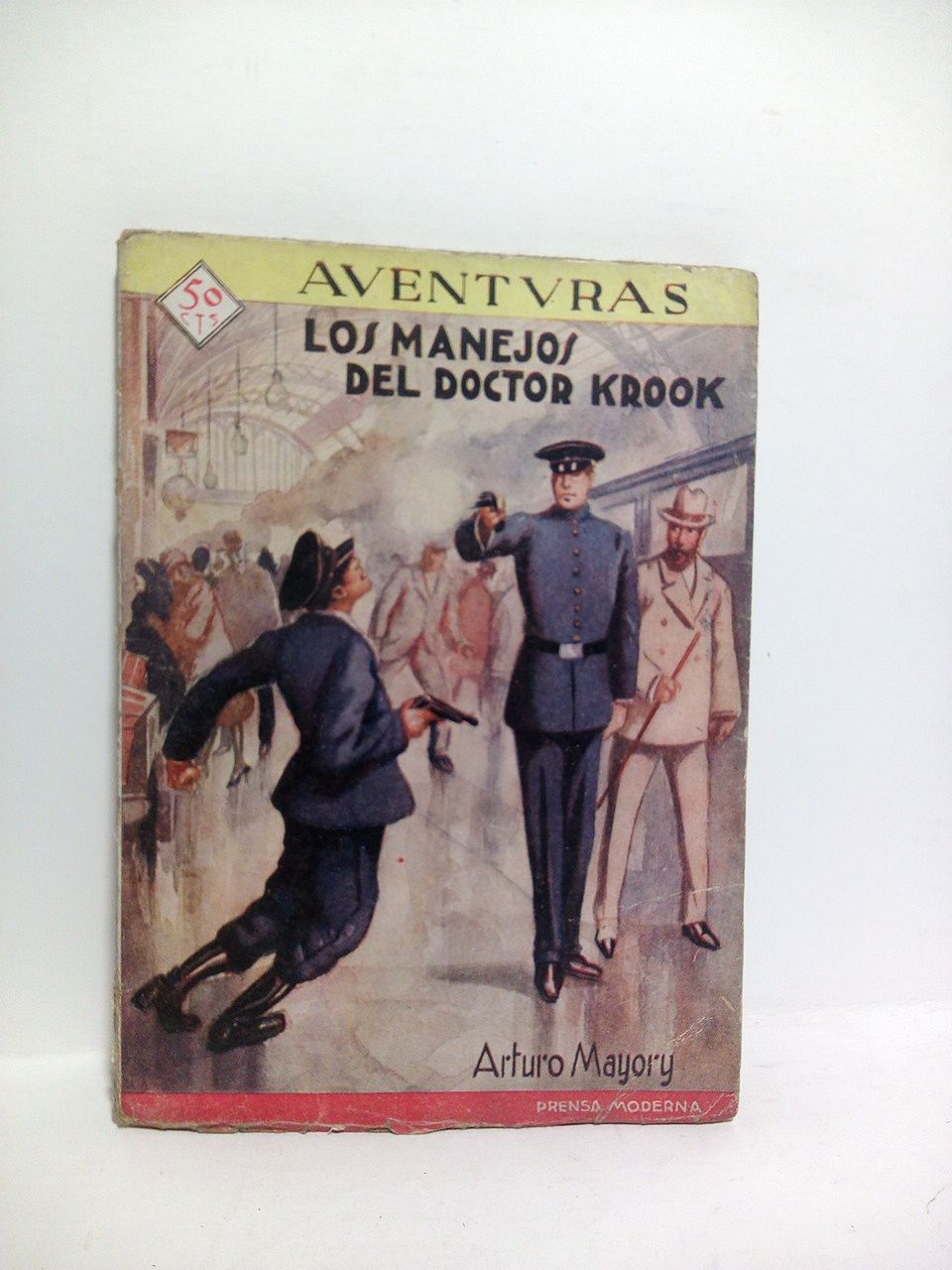 MAYORY, Arturo - Los manejos del Doctor Krook /  Ilustraciones de Pedraza