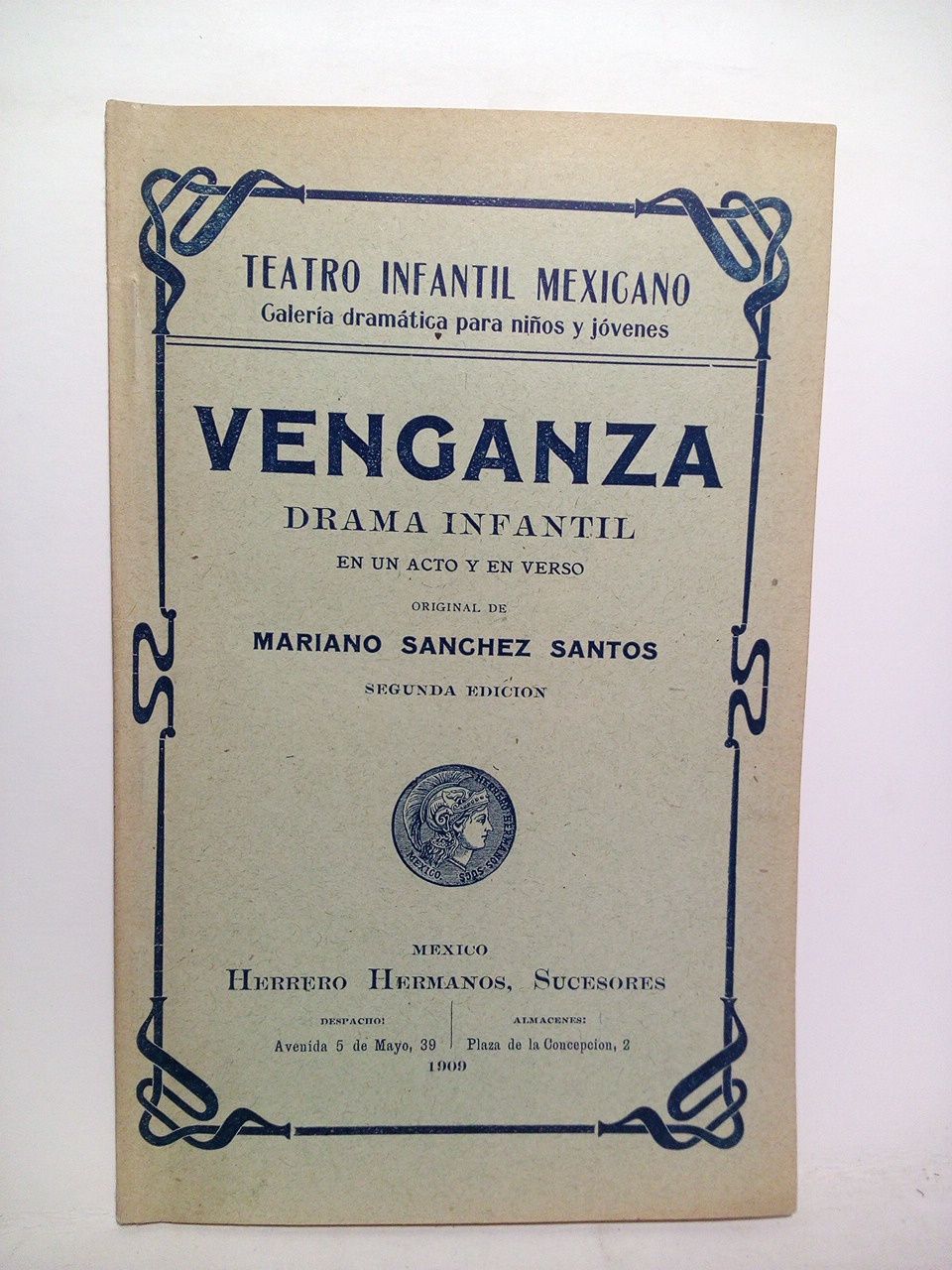 SANCHEZ SANTOS, Mariano - Venganza. (Drama infantil en un acto y en verso)