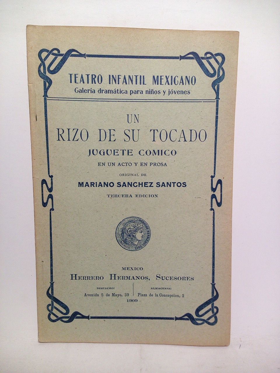 SANCHEZ SANTOS, Mariano - Un rizo de su tocado. (Juguete cmico en un acto y en prosa)