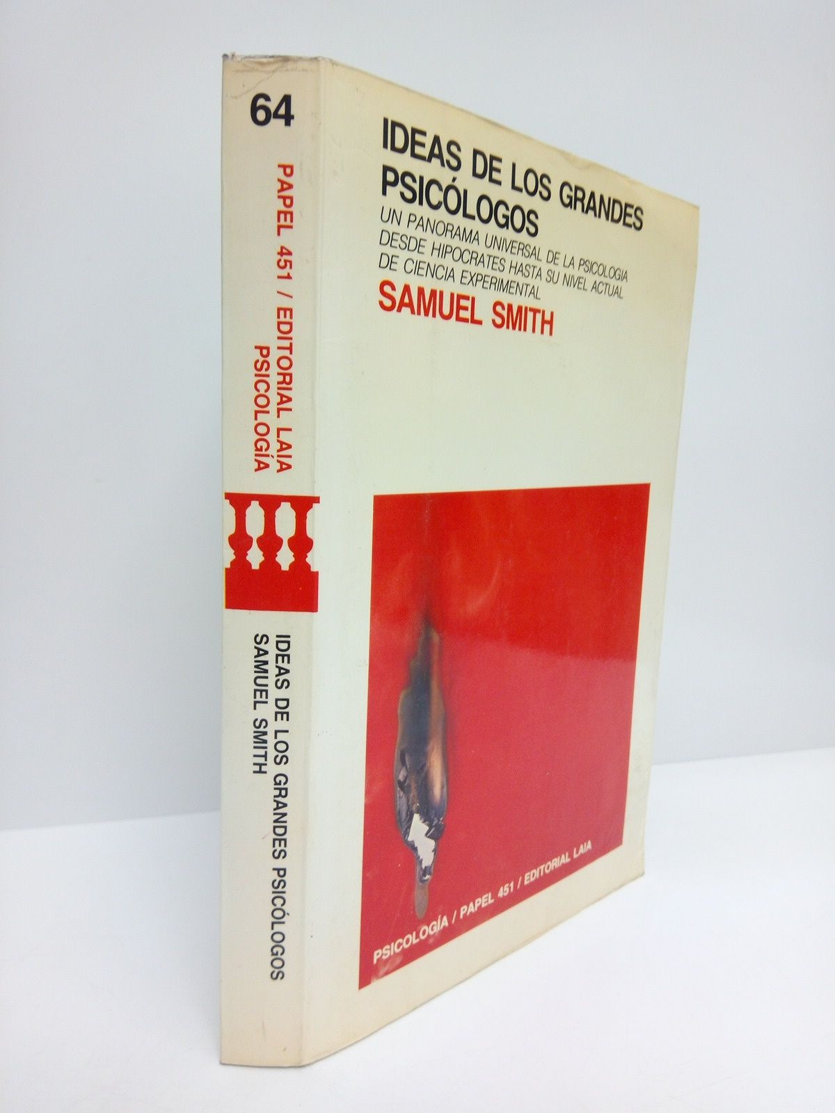 SMITH, Samuel - Ideas de los grandes psiclogos /  Traduc. de Homero Alsina Thevenet