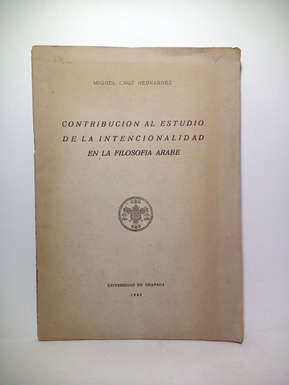 CRUZ HERNANDEZ, Miguel - Contribucin al estudio de la internacionalidad de la filosofa rabe