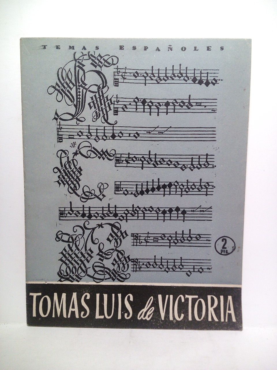 GESSA LOAYSA, Antonio - Toms Luis de Victoria