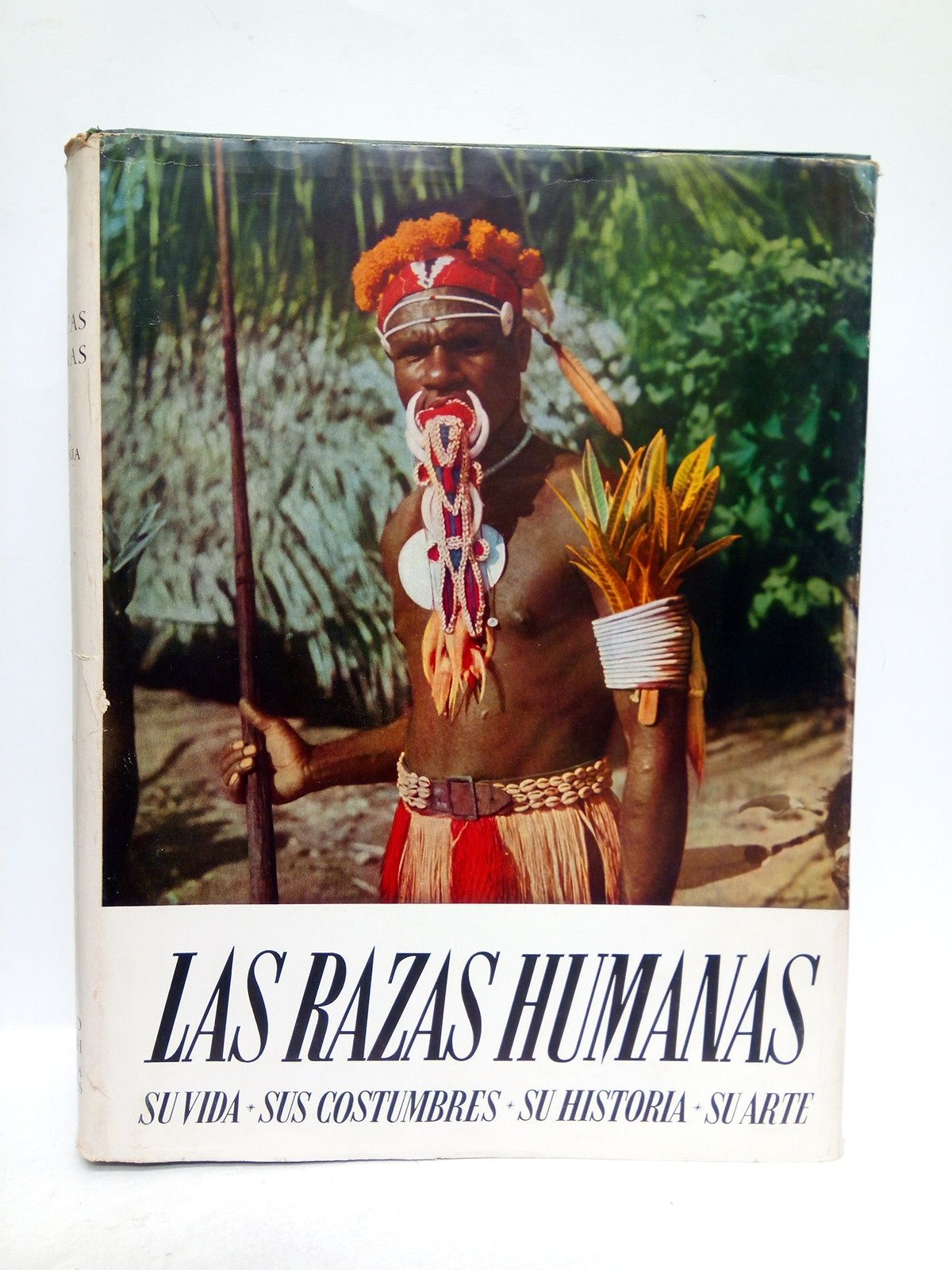 BOSCH GIMPERA, Pedro; Jos de C. Serra Rfols; Jos M. Batista Roca y Alberto del Castillo Yurrita - Las razas humanas: Su vida, sus costumbres, su historia, su arte. TOMO 1: Orgenes, los pueblos de Asia, los pueblos de Oceana /  Director cientfico: Pedro Bosch Gimpera
