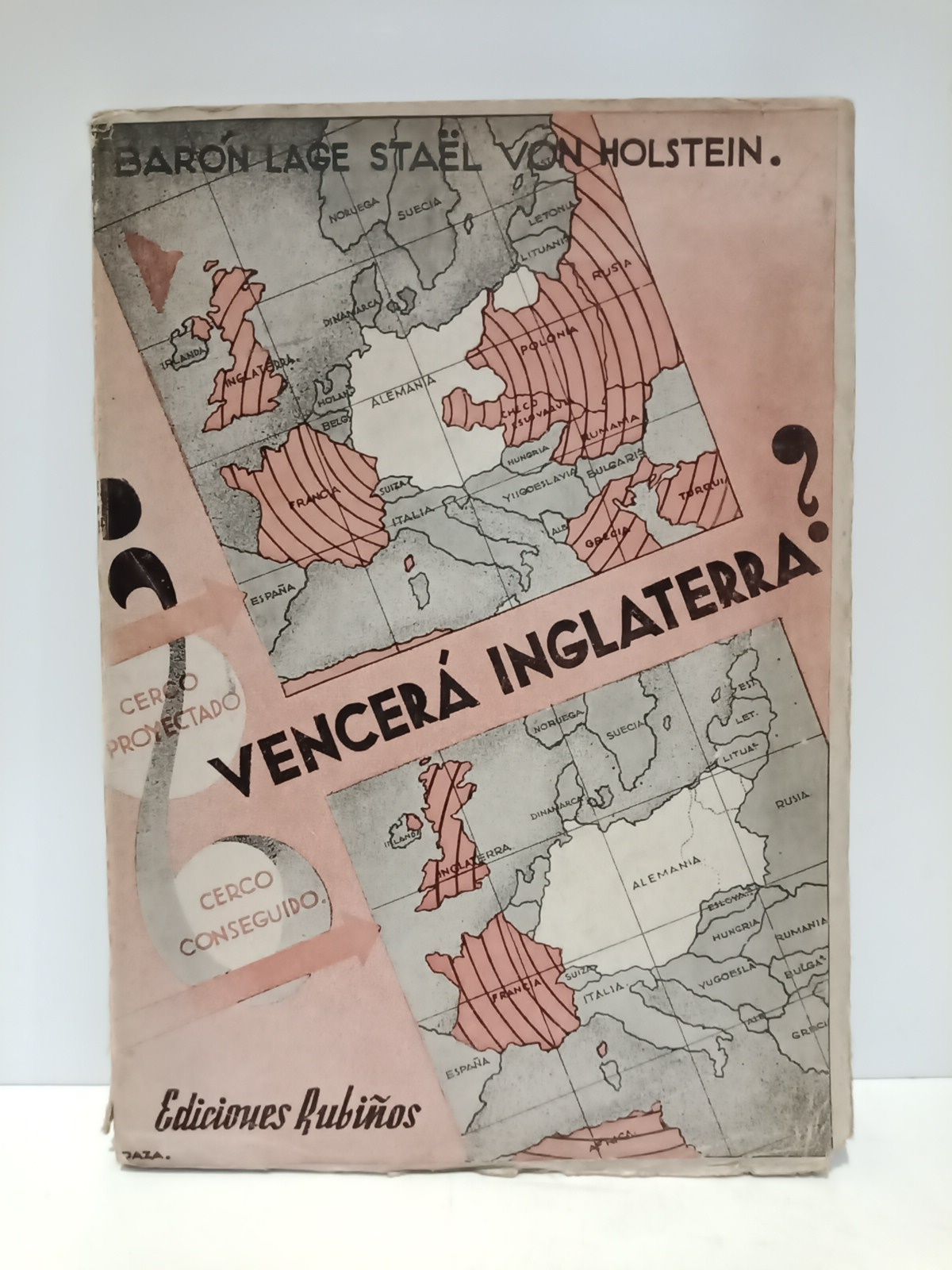 STAEL VON HOLSTEIN, Barn Lage [Baron Lage Fabian Wilhelm Stal von Holstein] - Vencer Inglaterra?: La guerra martima y los neutrales