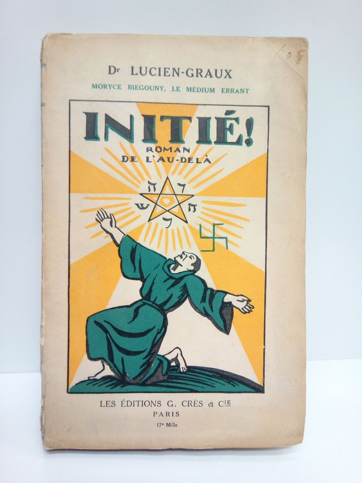 LUCIEN-GRAUX, Dr. [Lucien Dsir Prosper Graux dit Lucien Graux, 1878-1944] - Moryce Biegouny, Le Medium Errant: INITIE ! (Roman de l'au.Del) /  Couverture d'Henri Bischoff