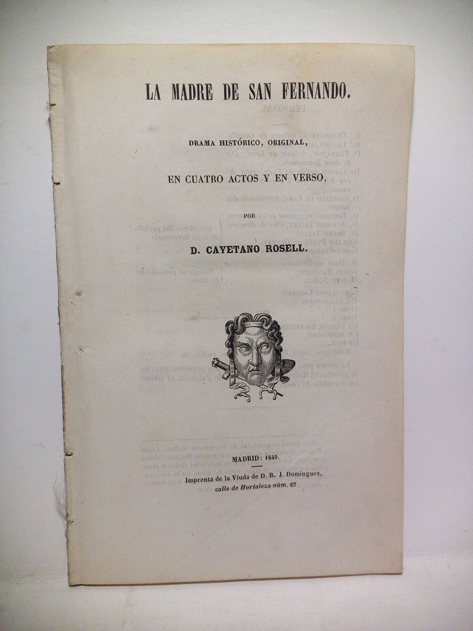 ROSELL, Cayetano - La Madre de San Fernando. (Drama histrico original, en cuatro actos y en verso)