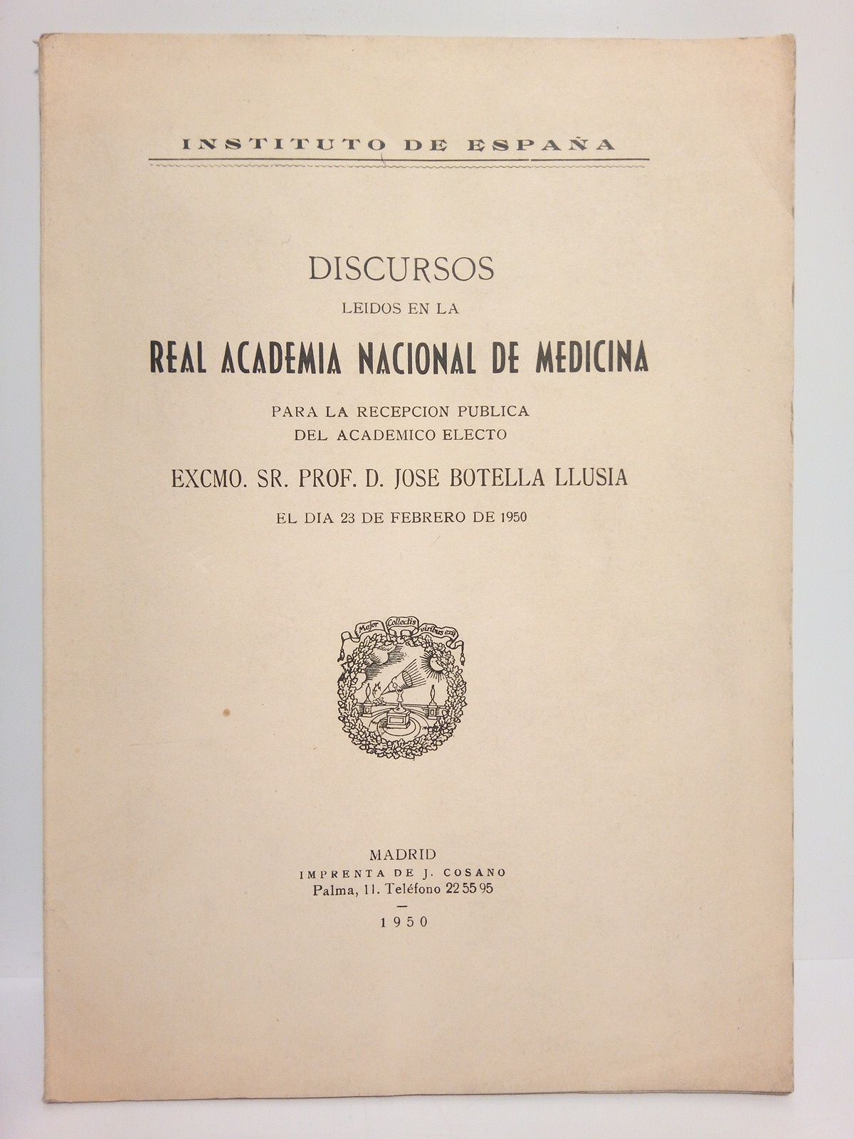 BOTELLA LLUSIA, Jose - Estado actual de la doctrina de la nutricin embrionaria. (Disc. de ingreso en la R. A. Nacional de Medicina. CONTESTA: Francisco Luque y Beltran)