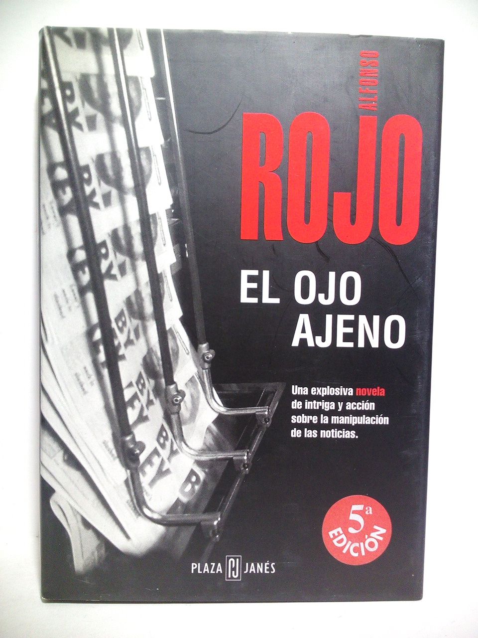 ROJO, Alfonso - El ojo ajeno