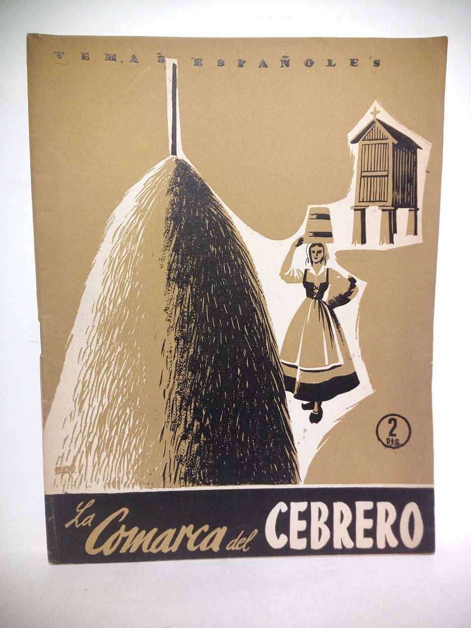 SERRANO LAFITA, Jos Luis - La comarca del Cebrero [O Cebreiro, prov. de Lugo]