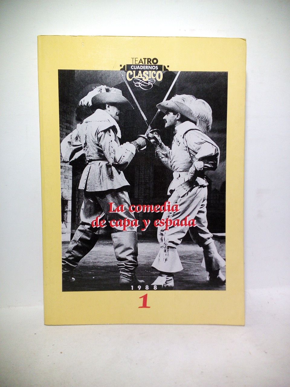 VARIOS AUTORES - La comedia de capa y espada /  Presentacin, por Luciano Garca Lorenzo
