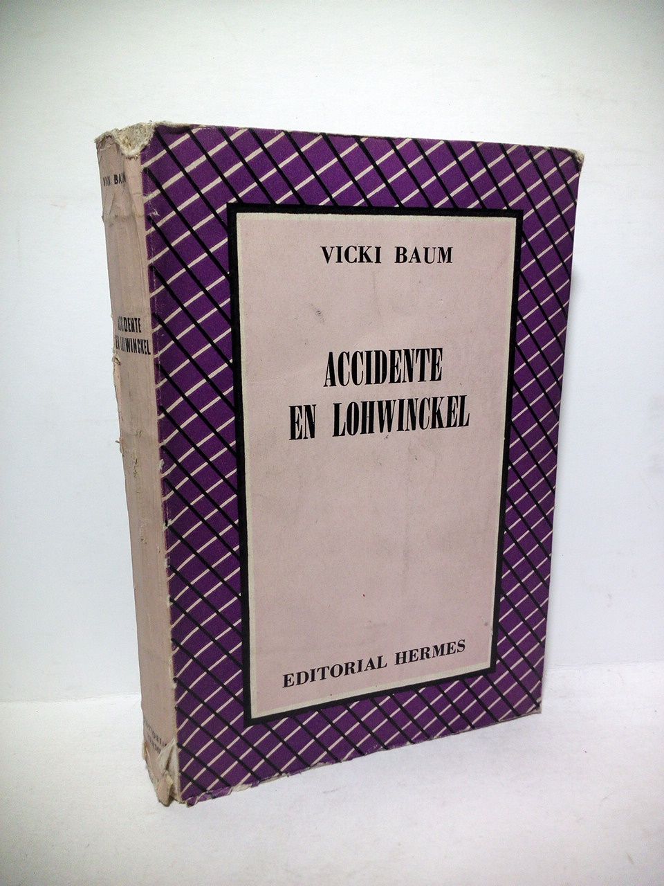 BAUM, Vicki - Accidente en Lohwinckel /  Traduccin de J. Rovira Armengol
