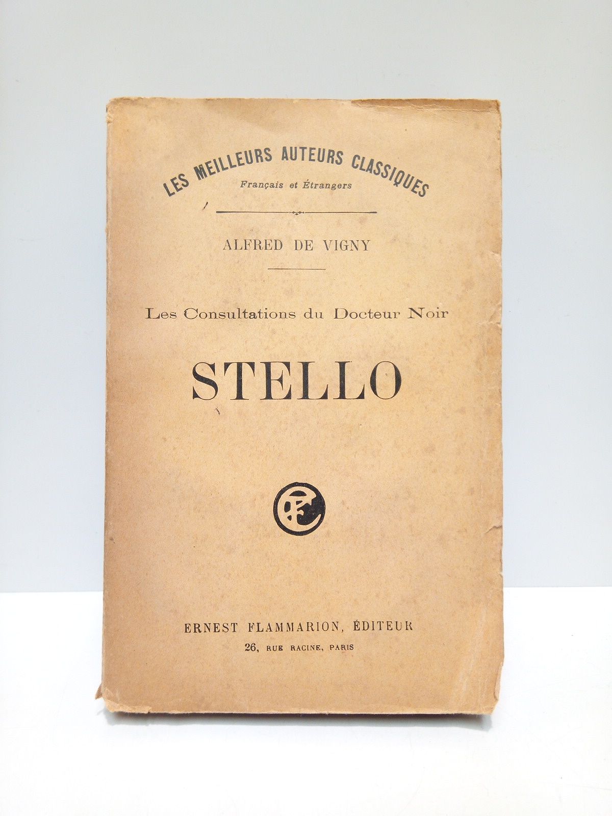 VIGNY, Alfred de - Les Consultations du Docteur-Noir: STELLO