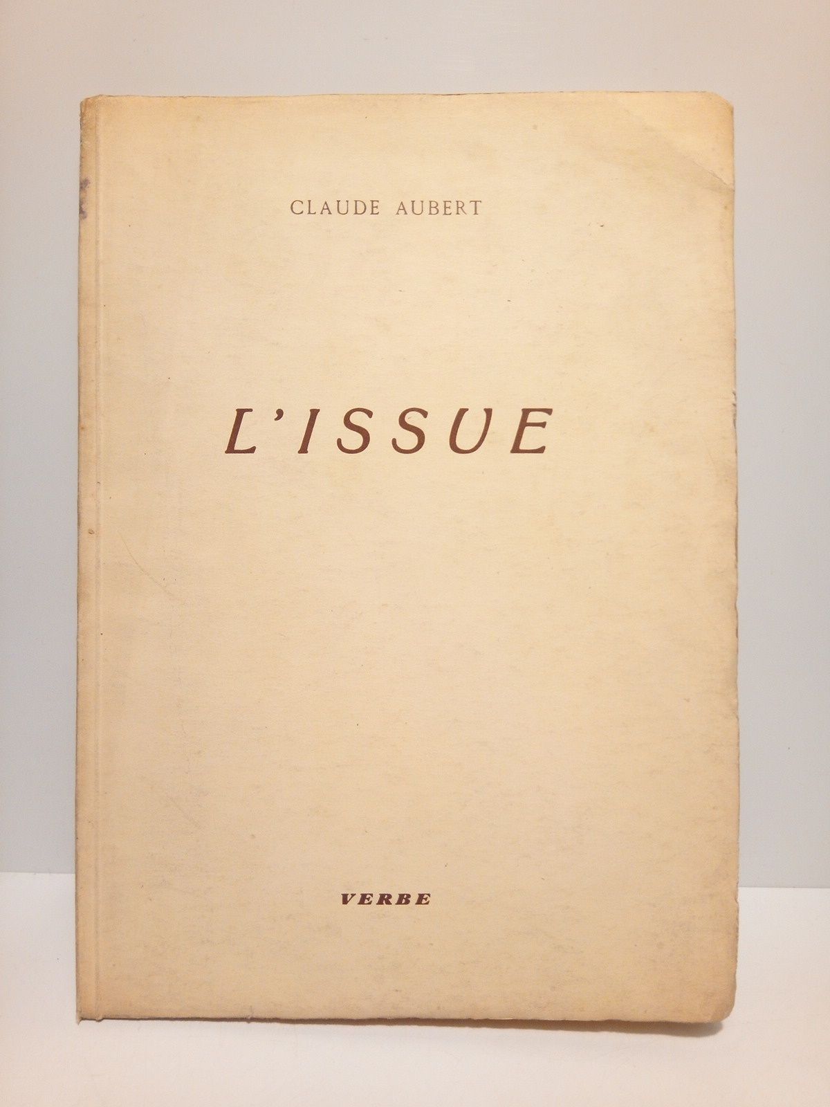 AUBERT, Claude - L'Issue /  Illustrations de Henri Noverraz
