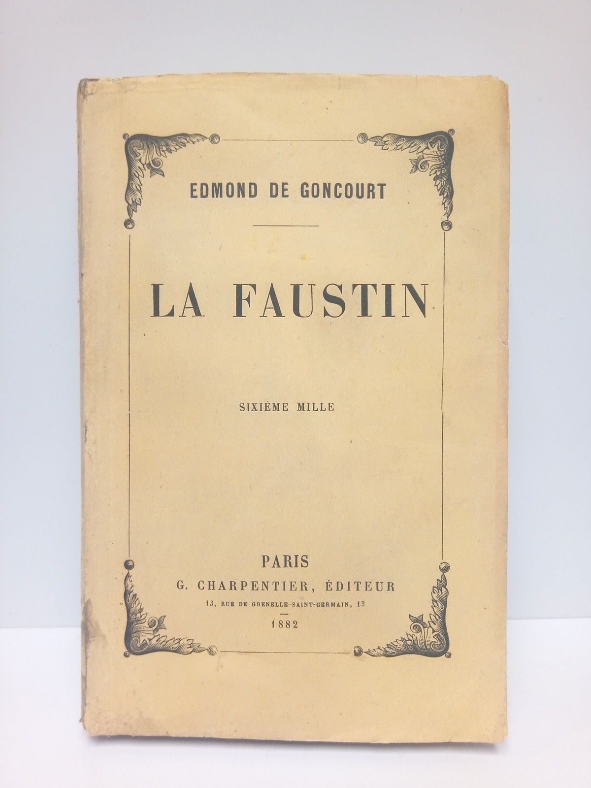 GONCOURT, Edmond de - La Faustin