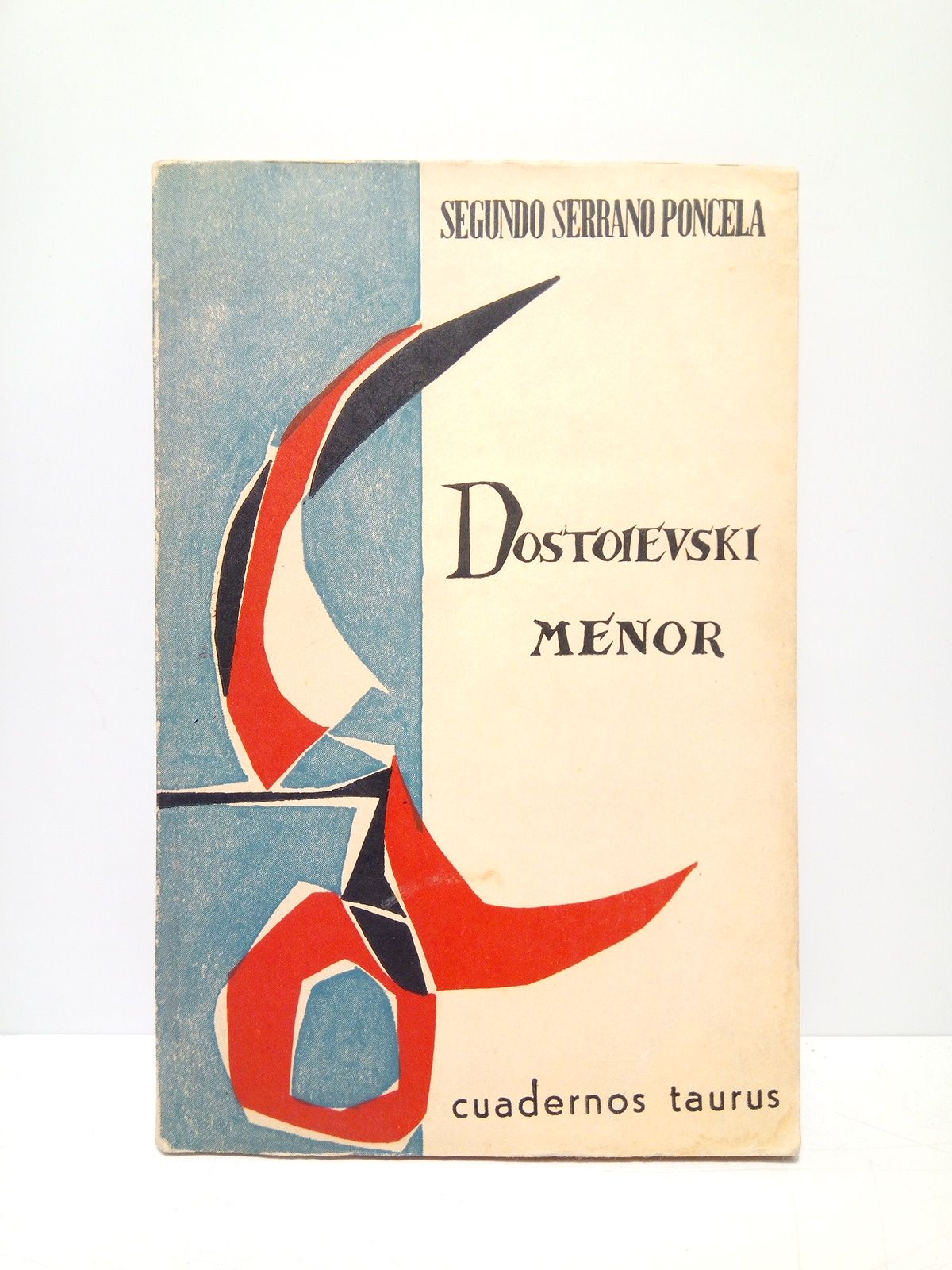 SERRANO PONCELA, Segundo - Dostoievski menor