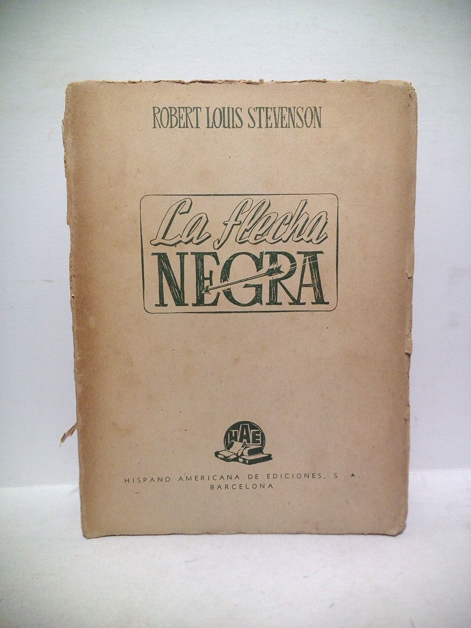 STEVENSON, R. L. - La flecha negra /  Traduccin de Fernando Gutirrez y Diego Navarro