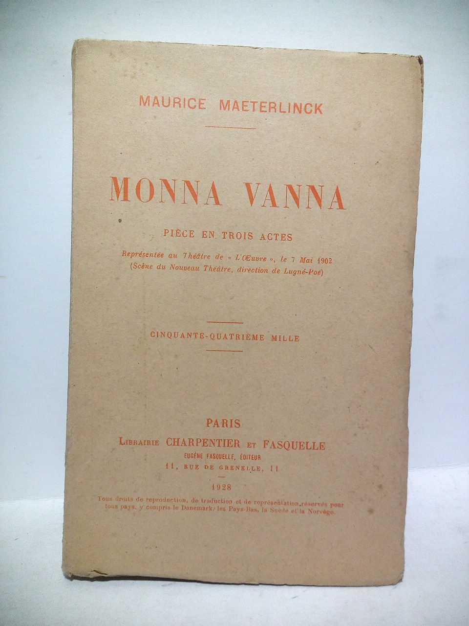 MAETERLINCK, Maurice - Monna Vanna. (Pice en trois actes. Reprsente au Thtre de L'OEuvre, le 7 Mai 1902)