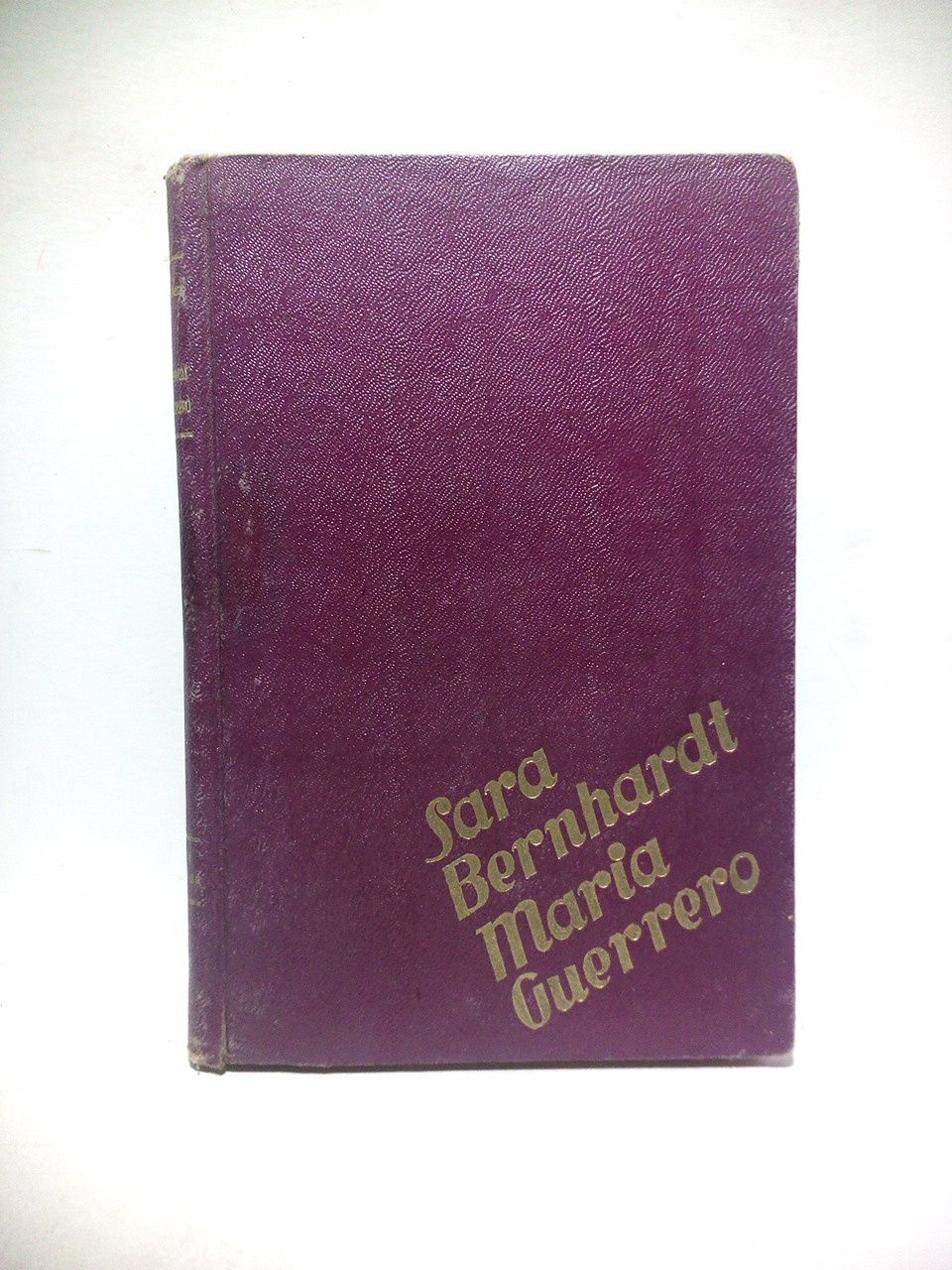 GONZALEZ RUIZ, Nicols - Sara Bernhardt - Mara Guerrero