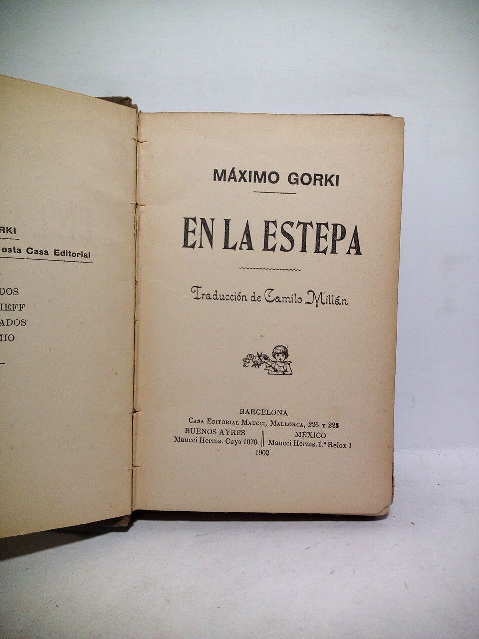 GORKI, Mximo - En la Estepa /  Traduccin de Camilo Milln