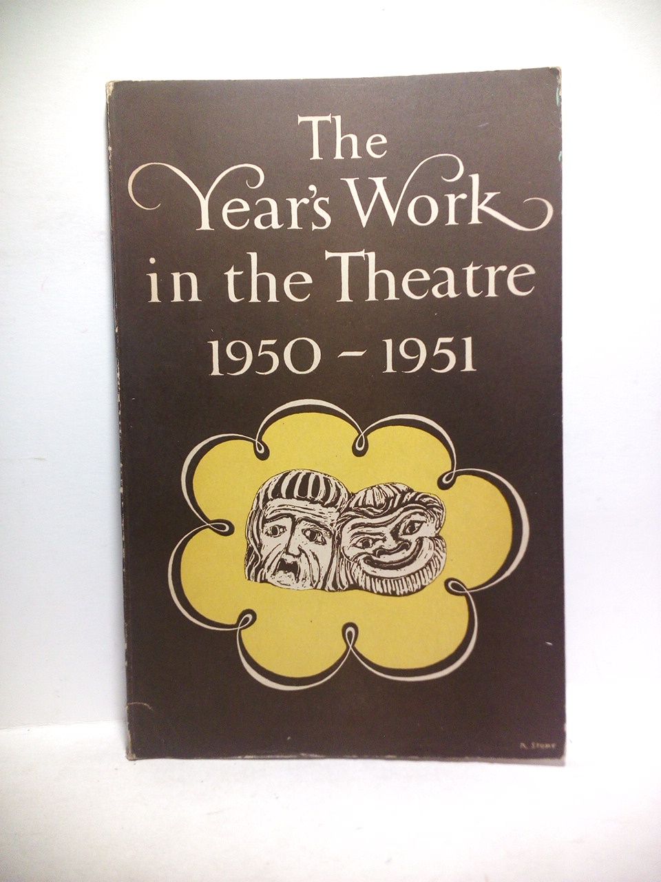 TREWIN, J. C. [editor] - The Year's Work in the Theatre 1950 - 1951 /  Edited by J, C. Rewin