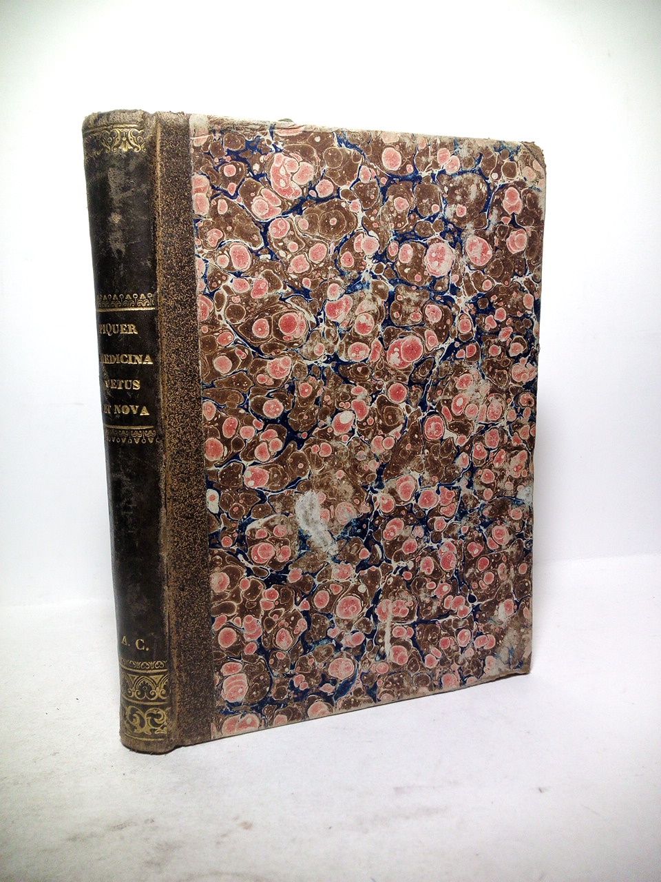 PIQUERII, Andreae [Andrs Piquer Arrufat. 1711 - 1772] - Andreae Piquerii Archiatri Medicina Vetus, et Nova. Postremis curis retractata, et aucta ad usum scholae valentinae.
