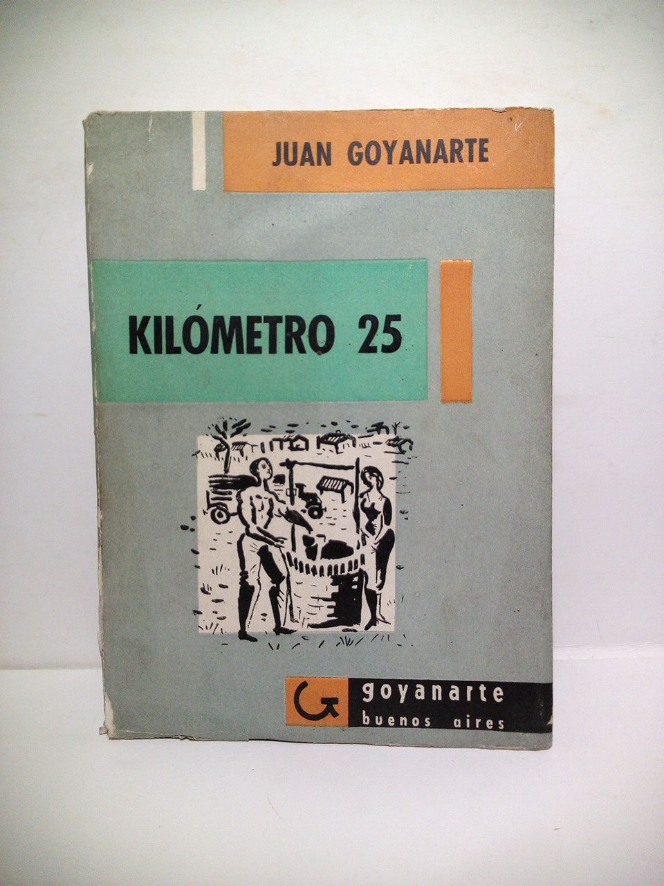 GOYANARTE, Juan - Kilmetro 25