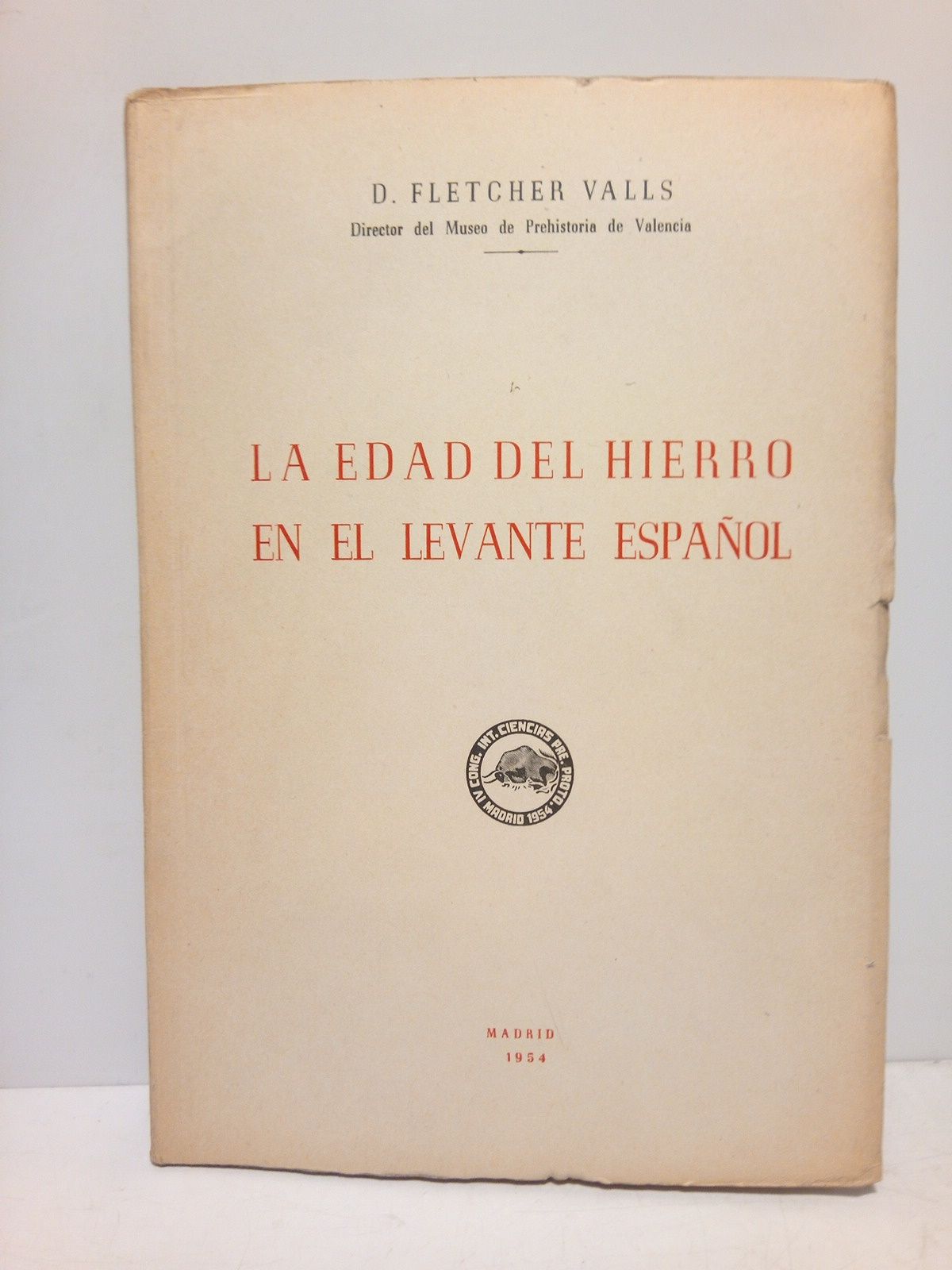 FLETCHER VALLS, Domingo - La Edad de Hierro en el Levante Espaol