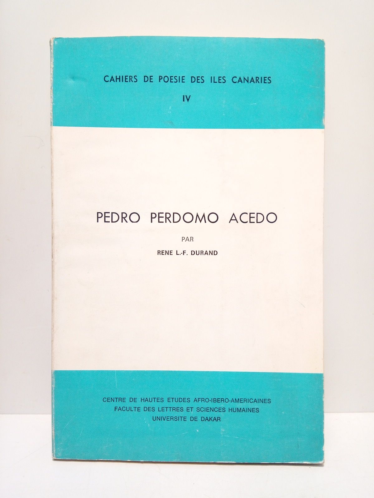DURAND, Rene L. F. - Pedro Perdomo Acedo. [poesas]