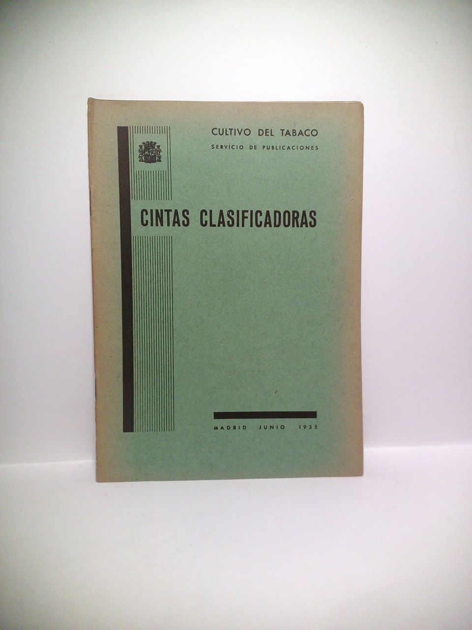 CULTIVO DEL TABACO. Servicio de Publicaciones - Cintas clasificadoras