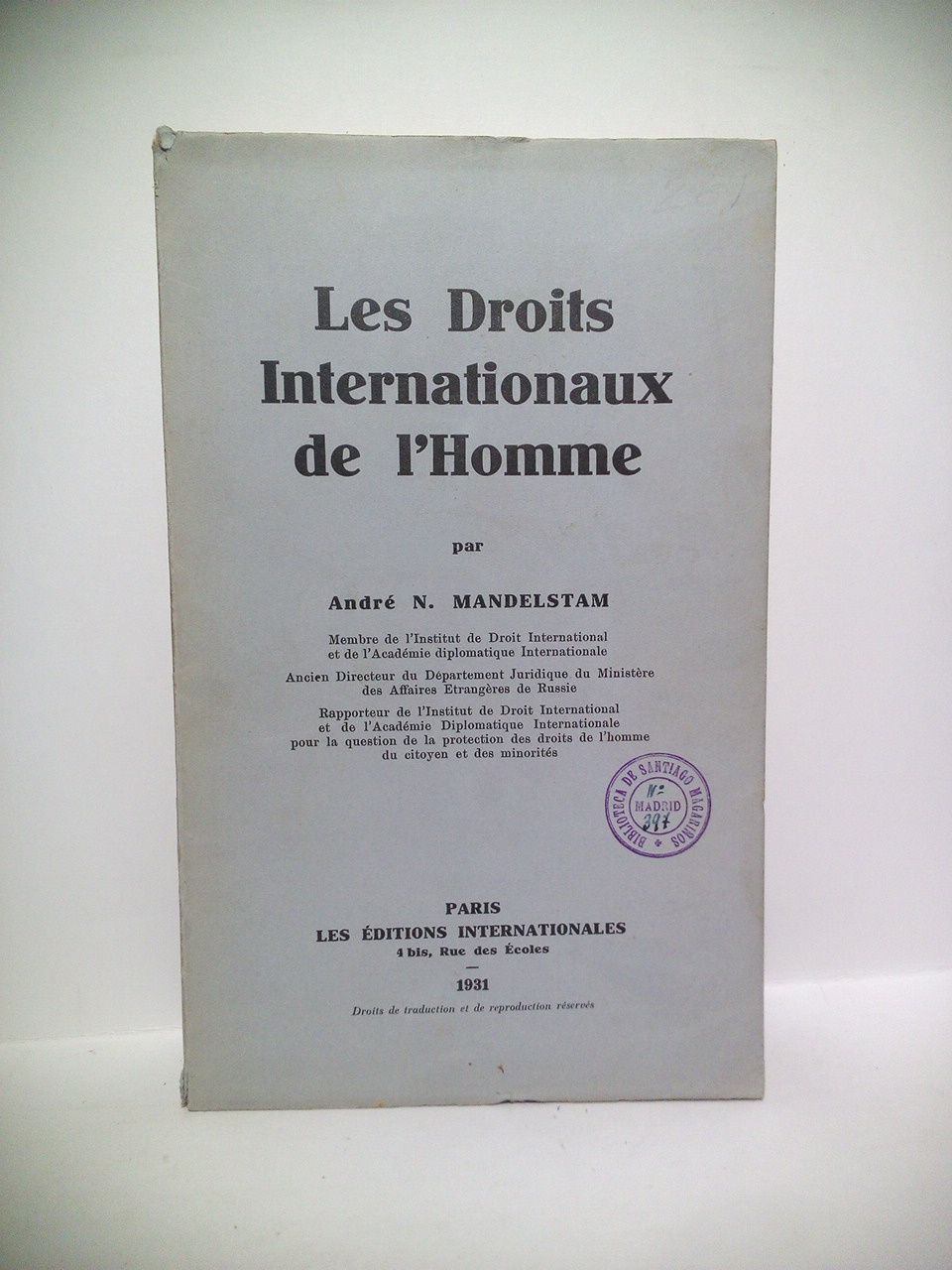 MALDESTAM, Andr N. - Les Droits Internationaux de l'Home