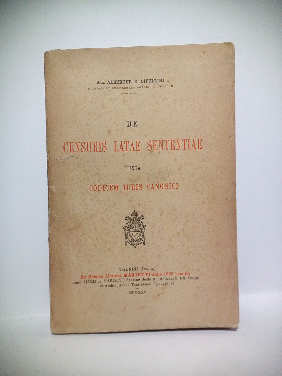 CIPOLLINI, Albertus D. - De Censuris Latae Sententiae iuxta Codicem Iuris Canonici