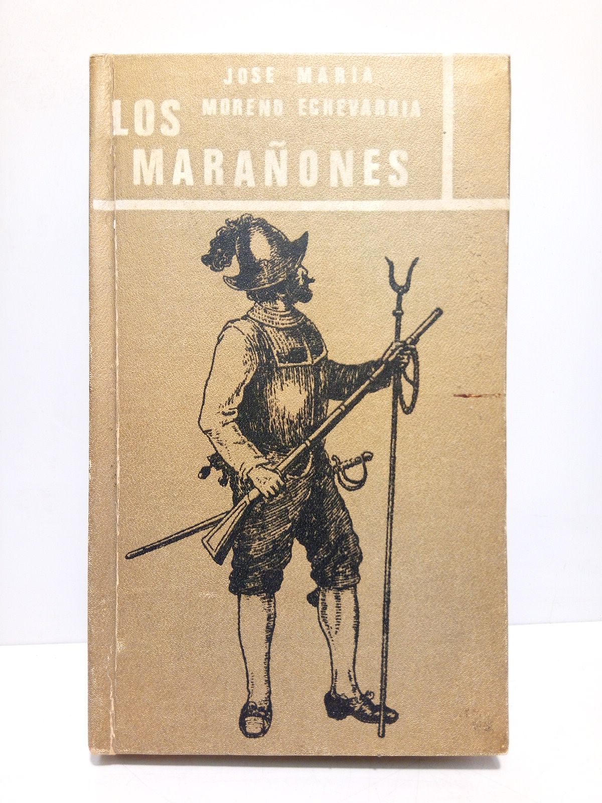 MORENO ECHEVARRIA, Jos M. - Los Maraones