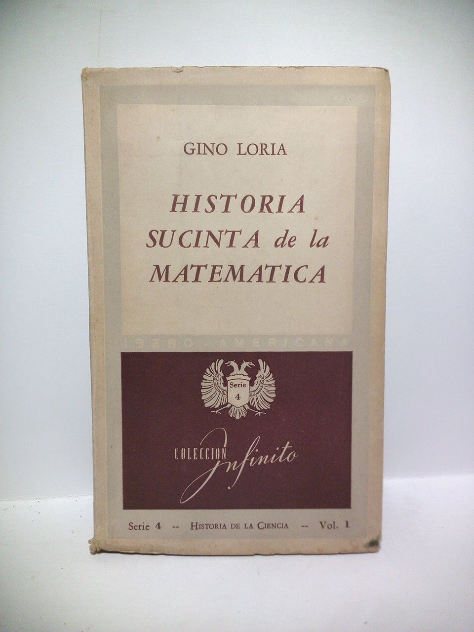 LORIA, Gino - Historia sucinta de la matemtica