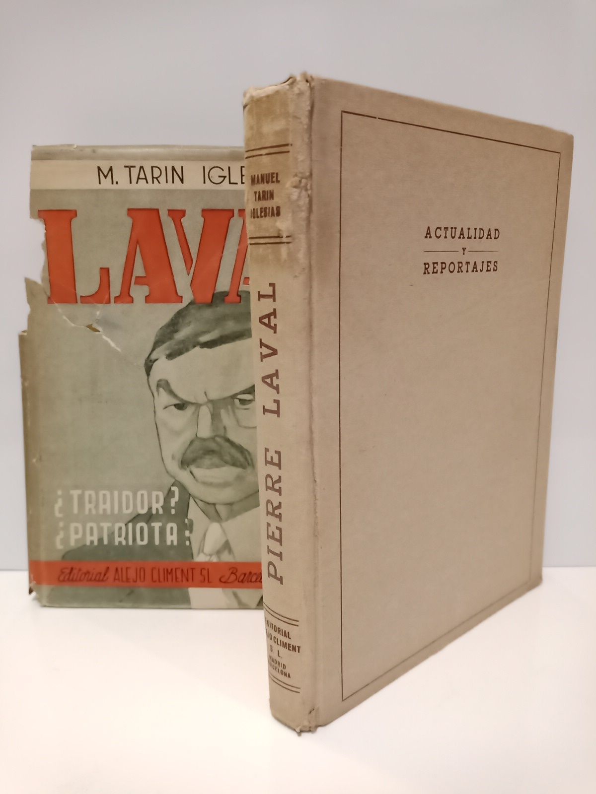 TARIN-IGLESIAS, Manuel - Pierre Laval [traidor? patriota?]