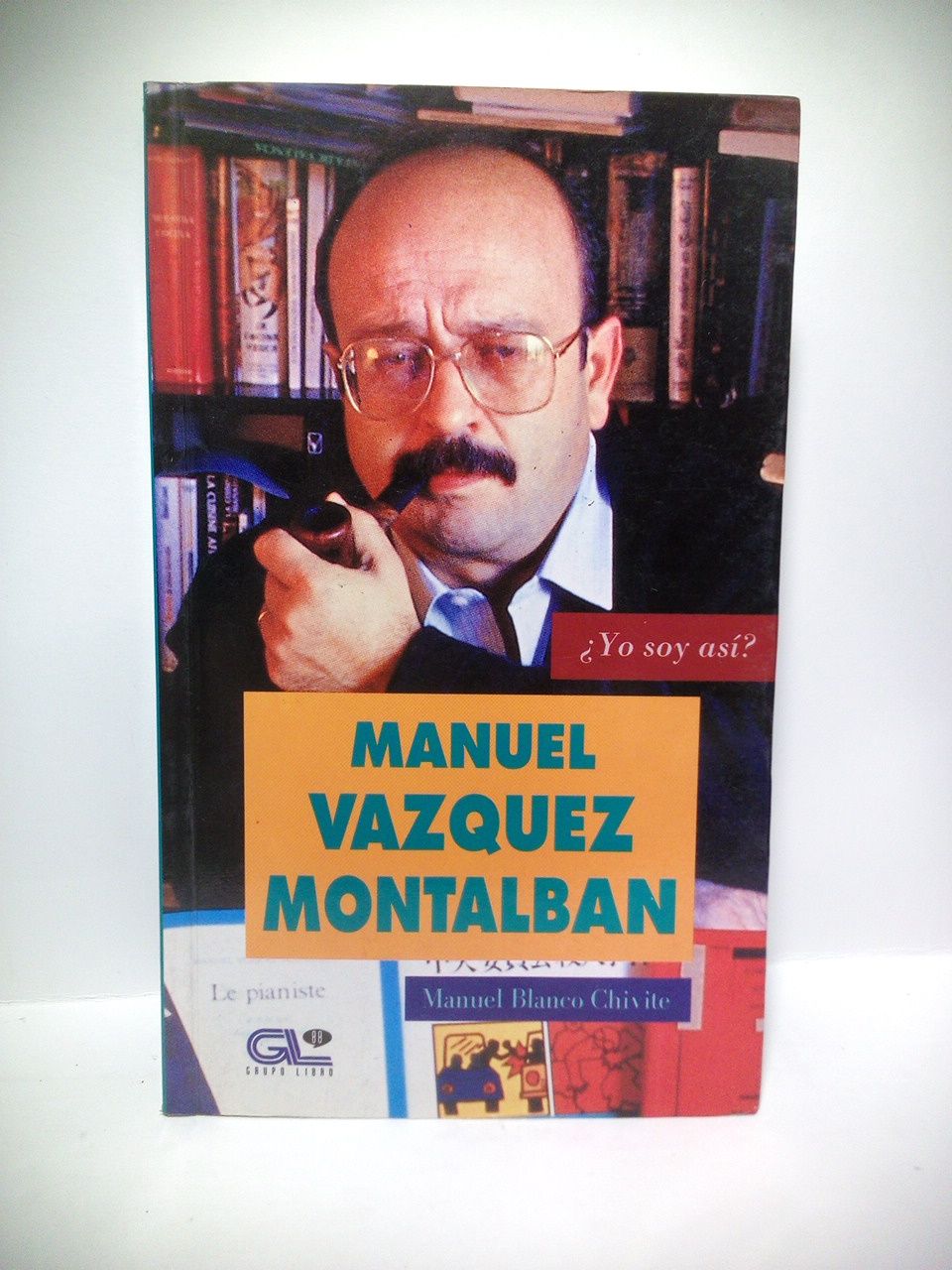 BLANCO CHIVITE, Manuel - Manuel Vzquez Montalbn & Jos Carvalho
