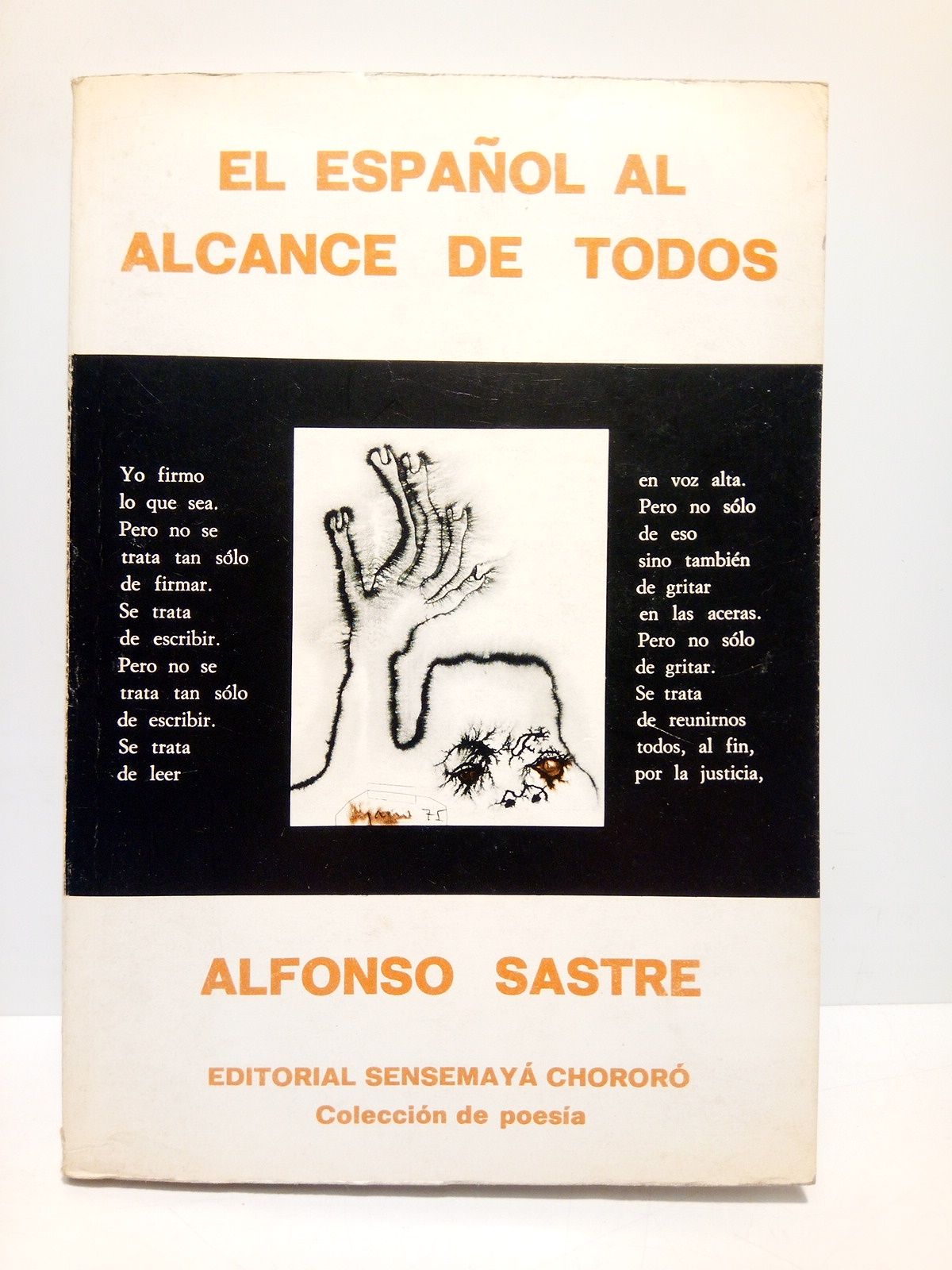 SASTRE, Alfonso - El espaol al alcance de todos (Poemas 1942 -1971)