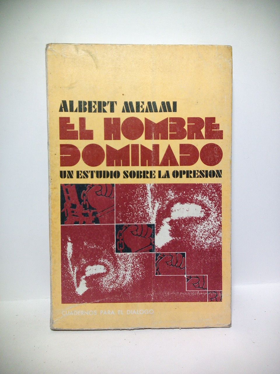 MEMI, Albert - El hombre dominado